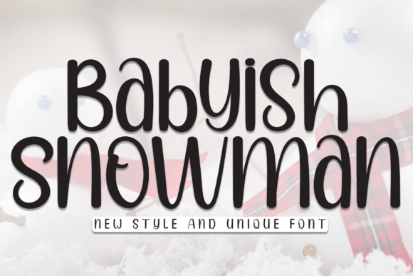 Babyish Snowman Font Review