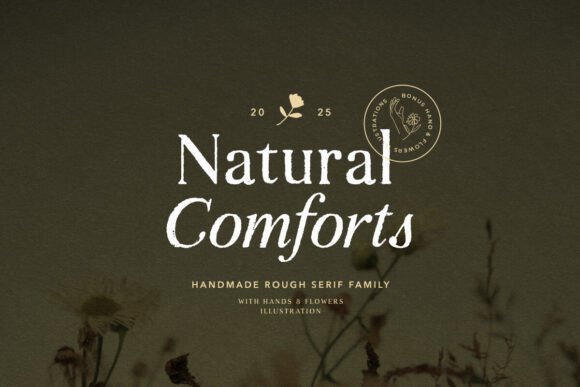 Natural Comforts Font for Bold Campaigns