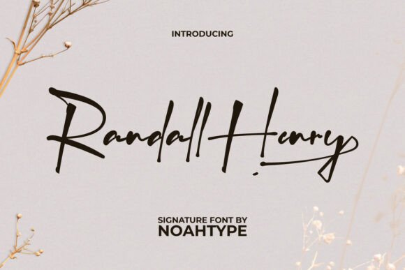 Randall Henry: A Signature Script Font Worth Testing