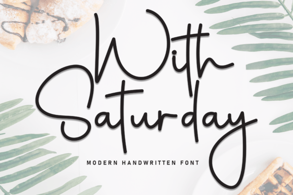 With Saturday: A Stylish Script Font
